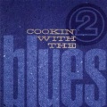 1994 various artists CD COOKIN' WITH THE BLUES 2 (FR: Versailles / Beehive CD 11)