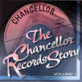 1997.05 various artists CD THE CHANCELLOR RECORDS STORY VOLUME1 (US: Taragon TARCD-1018)