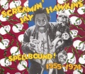1990 Screamin' Jay Hawkins 2CD SPELLBOUND! (1955-1974) (DE: Bear Family 15530 BH)