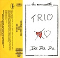 Vorderseite der 1982 Trio MC Da da da (The musicassette) (CA: Mercury TRIO4-1)