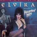 1987 various artists LP ELVIRA PRESENTS HAUNTED HITS (THE GREATEST ROCK'N'ROLL HORROR SONGS OF ALL TIME) (US: Rhino Records / WEA)