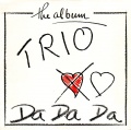 Vorderseite der 1982 Trio 12" LP Da da da (The album) (CA: Mercury TRIO-1)