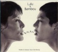 2001 Lulu et Bambou CD single Ne dis rien (FR: Virgin 6445)